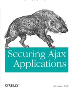 Securing Ajax Applications ebook