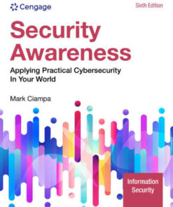 Security Awareness: Applying Practical Cybersecurity in Your World 6th Edition ebook