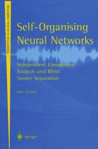 Self-Organising Neural Networks: Independent Component Analysis and Blind Source Separation ebook