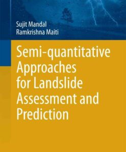 Semi-quantitative Approaches for Landslide Assessment and Prediction ebook