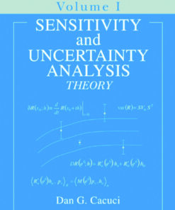 Sensitivity & Uncertainty Analysis Volume 1: Theory ebook