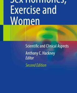 Sex Hormones Exercise and Women: Scientific and Clinical Aspects ebook