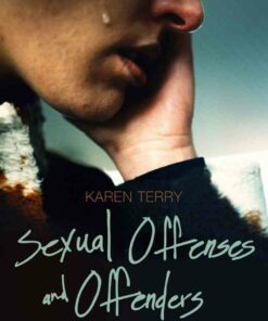 Sexual Offenses and Offenders: Theory Practice and Policy 2nd Edition ebook