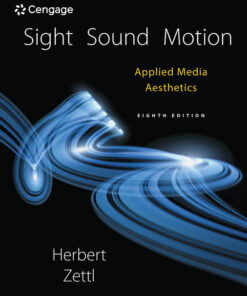 Sight Sound Motion: Applied Media Aesthetics 8th Edition ebook