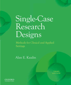 Single-Case Research Designs: Methods for Clinical and Applied Settings, 3rd Edition ebook