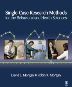 Single-Case Research Methods for the Behavioral and Health Sciences 1st Edition ebook
