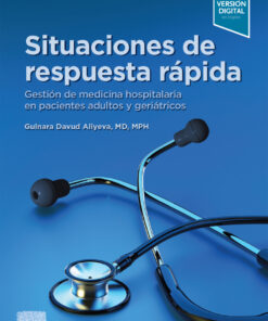 Situaciones de respuesta r�pida: Gesti�n de medicina hospitalaria en pacientes adultos y geri�tricos ebook