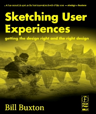 Sketching User Experiences: Getting the Design Right and the Right Design ebook