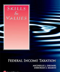 Skills & Values: Federal Income Taxation ebook