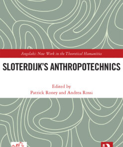 Sloterdijk�s Anthropotechnics ebook