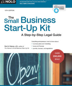 Small Business Start-Up Kit The 10th Edition A Step-by-Step Legal Guide ebook