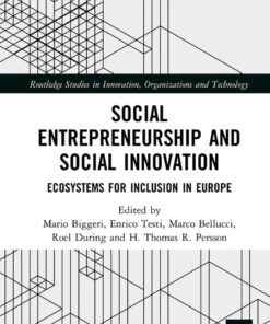 Social Entrepreneurship and Social Innovation: Ecosystems for Inclusion in Europe ebook