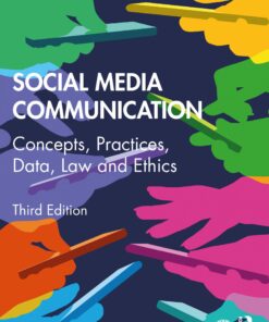 Social Media Communication: Concepts, Practices, Data, Law and Ethics ebook