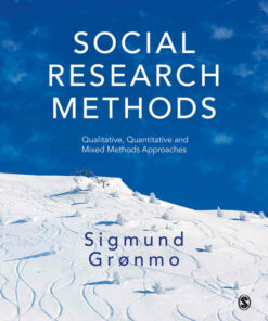 Social Research Methods: Qualitative Quantitative and Mixed Methods Approaches ebook