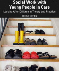 Social Work with Young People in Care: Looking After Children in Theory and Practice ebook