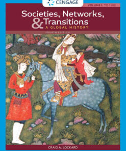 Societies Networks and Transitions Volume I: To 1500: A Global History 4th Edition ebook