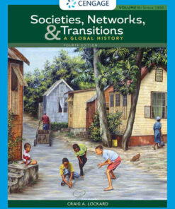 Societies Networks and Transitions Volume II: Since 1450: A Global History 4th Edition ebook