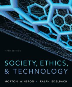 Society Ethics and Technology 5th Edition ebook