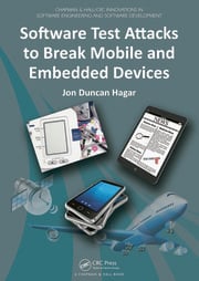 Software Test Attacks to Break Mobile and Embedded Devices ebook