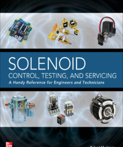 Solenoid Control Testing and Servicing: A Handy Reference for Engineers and Technicians ebook