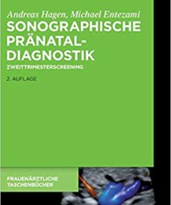 Sonographische Pr�nataldiagnostik: Zweittrimesterscreening ebook