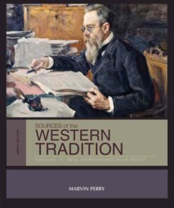Sources of the Western Tradition Volume II: From the Renaissance to the Present 9th Edition ebook