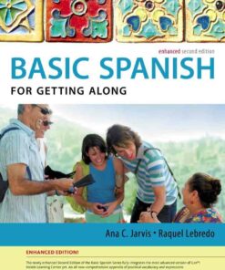 Spanish for Getting Along Enhanced Edition: The Basic Spanish Series 2nd Edition ebook