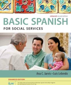 Spanish for Social Services: The Basic Spanish Series Enhanced 2nd Edition ebook