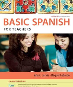Spanish for Teachers: The Basic Spanish Series Enhanced 2nd Edition ebook