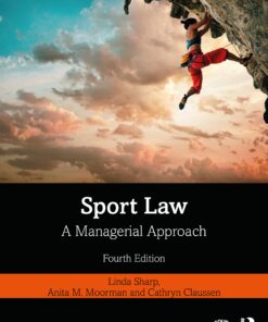 Sport Law: A Managerial Approach, 4th Edition ebook