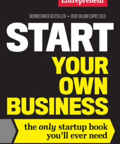 Start Your Own Business: The Only Startup Book You'll Ever Need 6th Edition ebook
