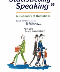 Statistically Speaking: A Dictionary of Quotations ebook