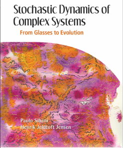 Stochastic Dynamics Of Complex Systems: From Glasses To Evolution From Glasses to Evolution ebook
