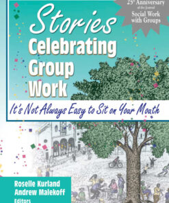 Stories Celebrating Group Work: It's Not Always Easy to Sit on Your Mouth ebook