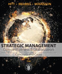 Strategic Management: Concepts and Cases: Competitiveness and Globalization 12th Edition ebook