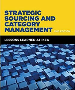 Strategic Sourcing and Category Management: Lessons Learned at IKEA ebook