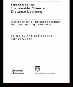 Strategies for Sustainable Open and Distance Learning: World Review of Distance Education and Open Learning: Volume 6 ebook