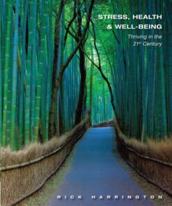 Stress Health and Well-Being: Thriving in the 21st Century ebook