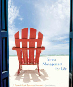 Stress Management for Life: A Research-Based Experiential Approach 4th Edition ebook