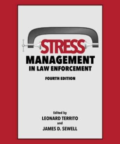 Stress Management in Law Enforcement 4th Edition ebook