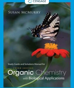 Study Guide with Solutions Manual Organic Chemistry with Biological Applications 3rd Edition ebook