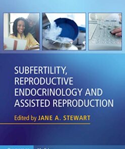 Subfertility Reproductive Endocrinology and Assisted Reproduction ebook