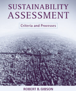 Sustainability Assessment: Criteria and Processes ebook