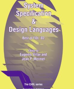 System Specification & Design Languages: Best of FDL�02 ebook