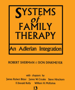 Systems of Family Therapy: An Adlerian Integration ebook