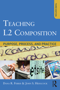 Teaching L2 Composition: Purpose Process and Practice ebook