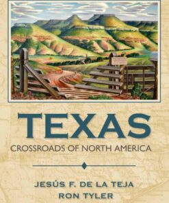Texas: Crossroads of North America 2nd Edition ebook