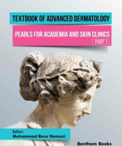 Textbook of Advanced Dermatology: Pearls for Academia and Skin Clinics (Part 1) ebook