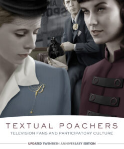 Textual Poachers: Television Fans and Participatory Culture ebook