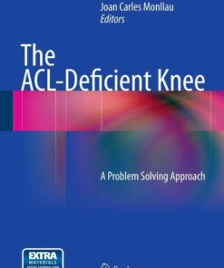 The ACL-Deficient Knee: A Problem Solving Approach ebook